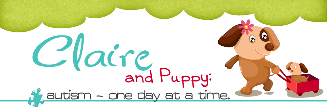 Claire and Puppy:  Autism - One Day at a Time