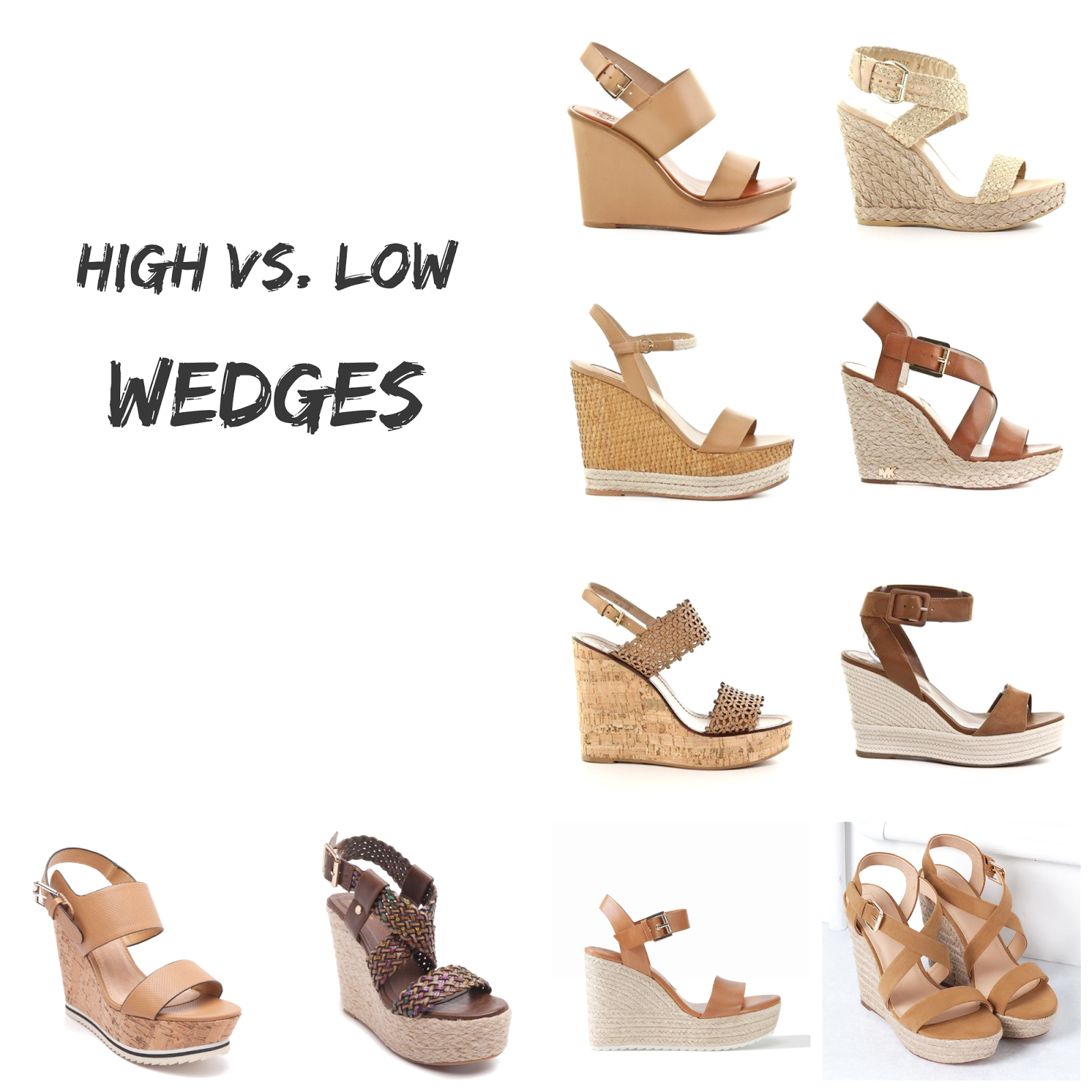 Ioanna's Notebook HIGH vs. LOW WEDGES