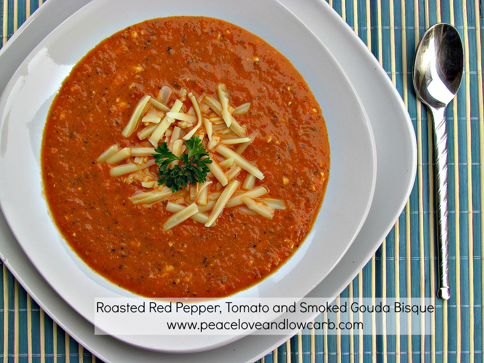 Roasted Red Pepper, Tomato and Smoked Gouda Bisque Low Carb, Gluten Free
