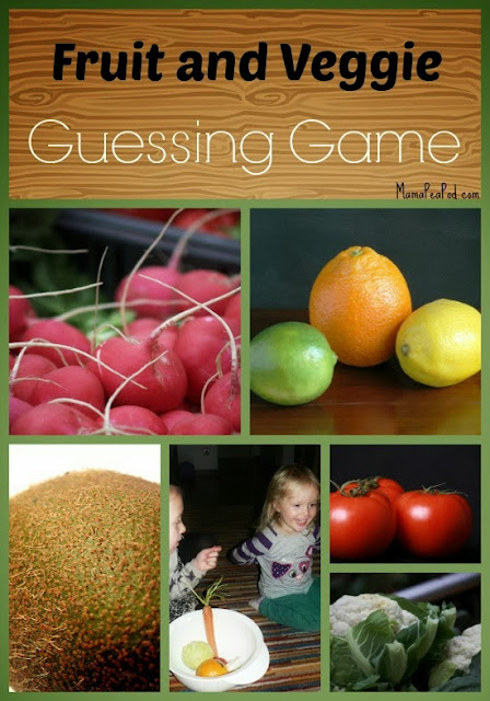 Sensory Guessing Game for Toddlers and Preschoolers with Fruits and Vegetables