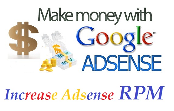 how to increase rpm in adsense,page rpm adsense, boost adsense rpm,define rpm adsense, increase adsense rpm