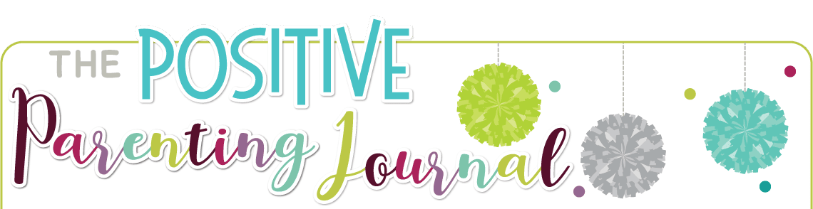 The Positive Parenting Journal