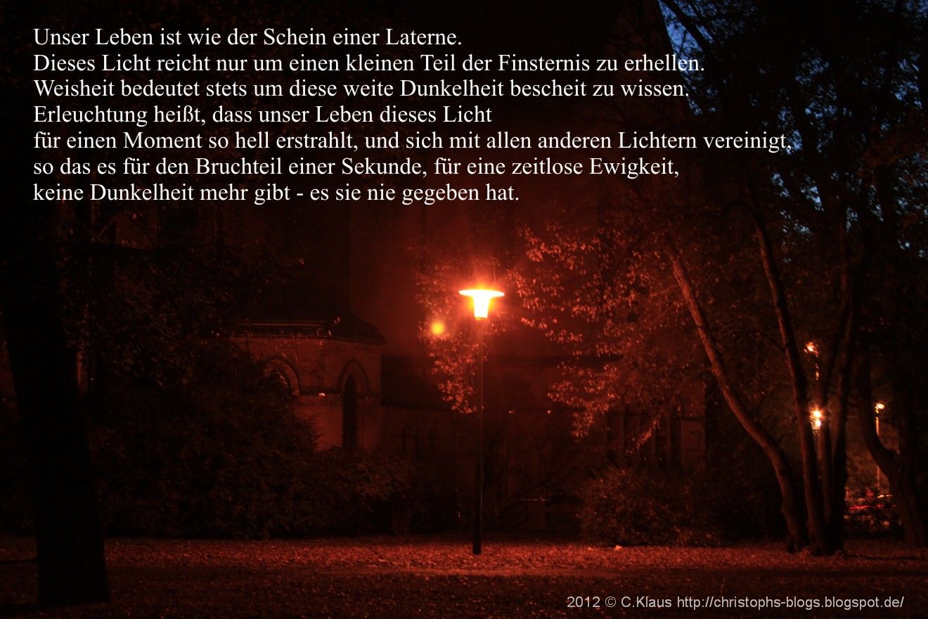 Meine Gedichte Unser Leben Ist Wie Der Schein Einer Laterne