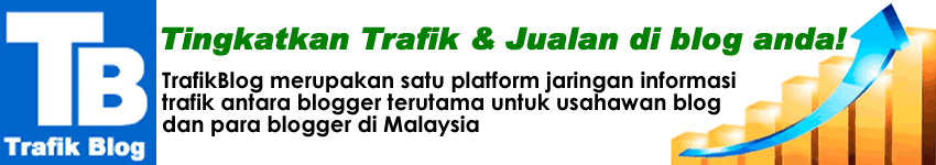 TrafikBlog - Jom Blogger