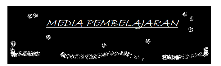 MEDIA PEMBELAJARAN