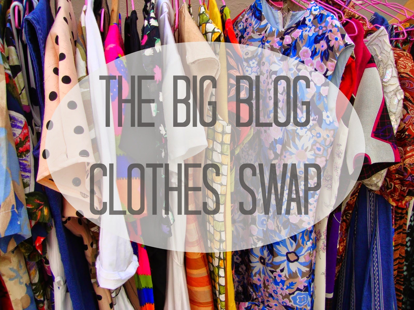 The Big Blog Clothes Swap