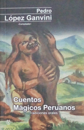 Cuentos mágicos peruanos