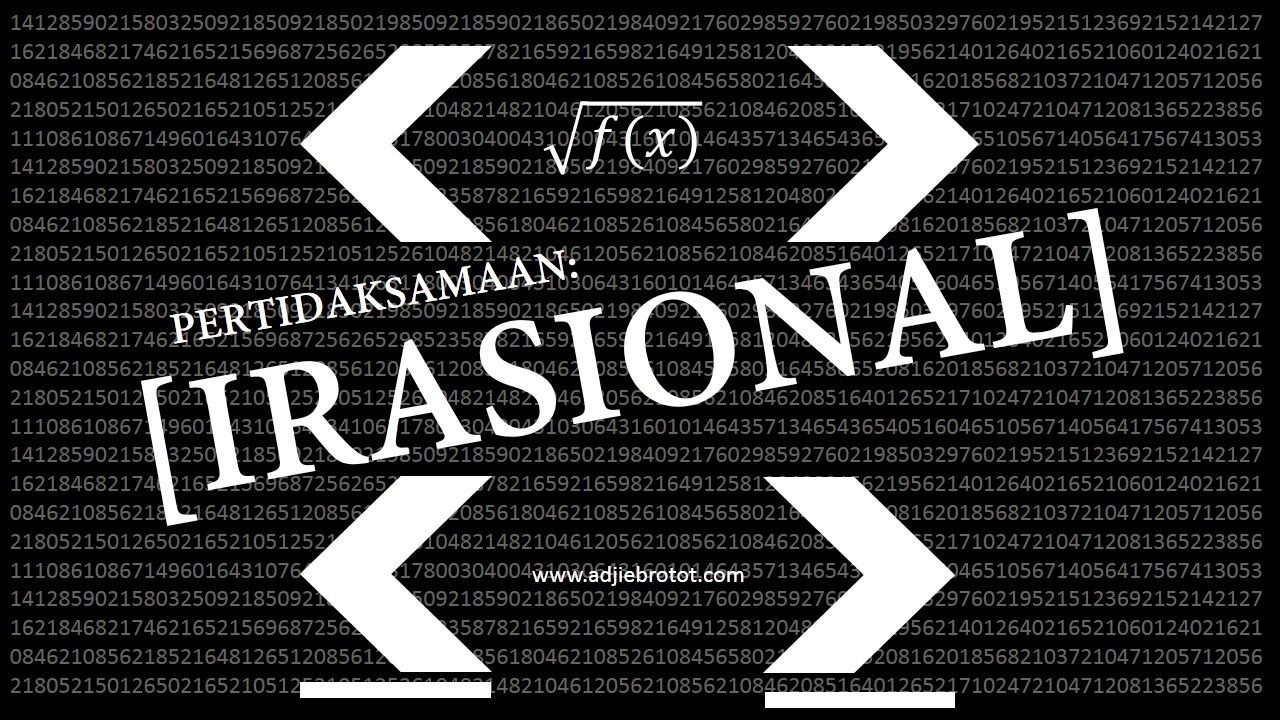 Pertidaksamaan Irasional