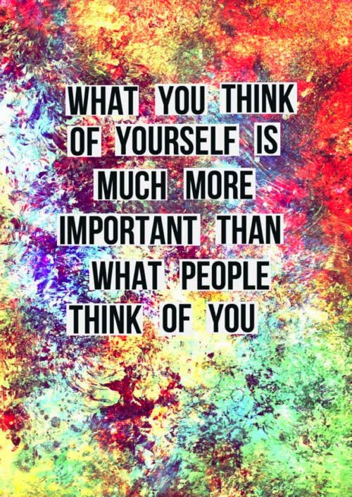 Inspirational Picture Quotes... What you think of yourself is much