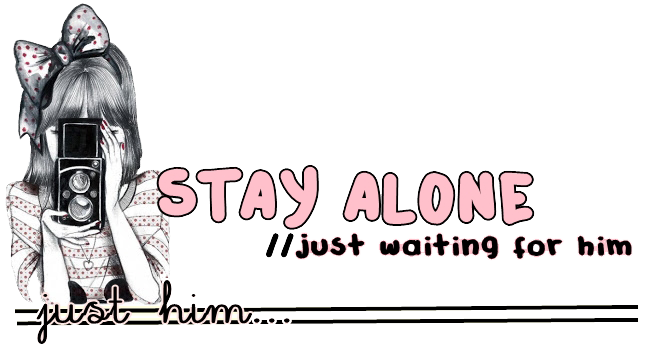 Stay Alone