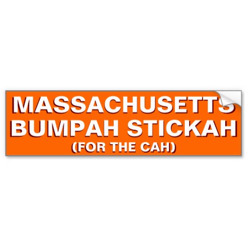 Massachusetts Bumpah Stickah | Funny Bumper Stickerr
