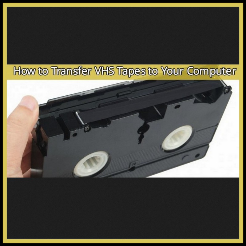 Dollar Store Crafter Learn How To Transfer VHS Tapes To Your Computer