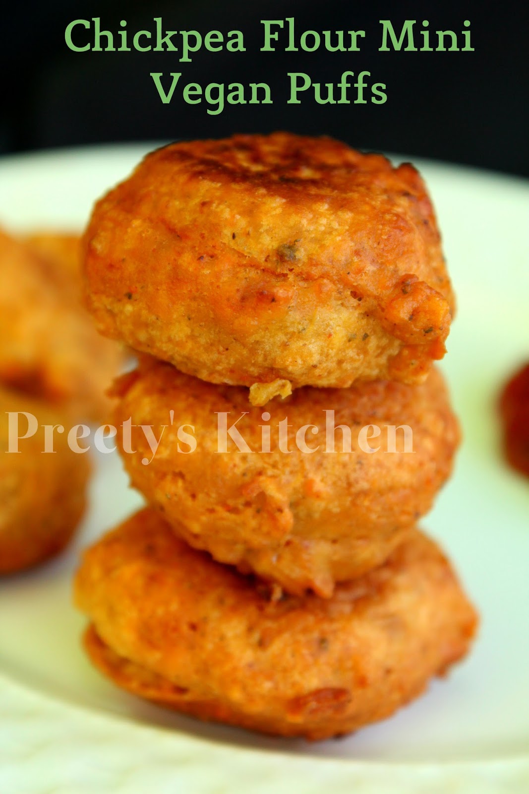 Preety's Kitchen Chickpea Flour Mini Puffs / Easy Vegan Gluten Free