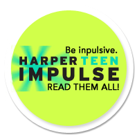 Harper Teen Impulse (Reviews)