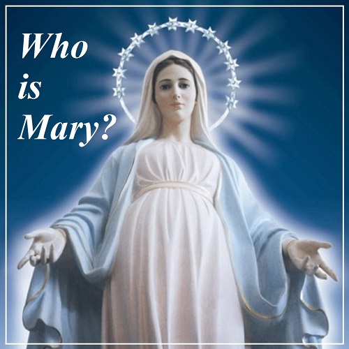 Who is Mary?