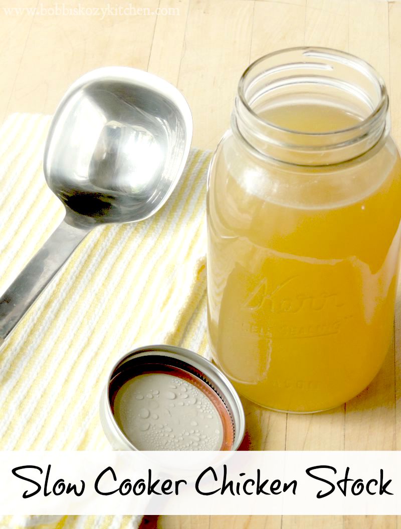 Slow Cooker Chicken Stock Bobbi's Kozy Kitchen