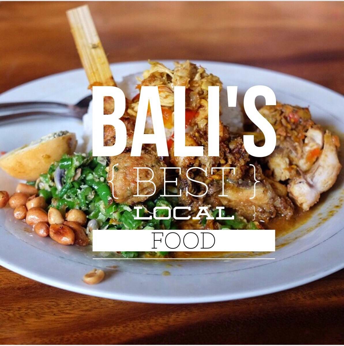 Ivy's Life: Ivy's Travel: The Best Local Food in Bali