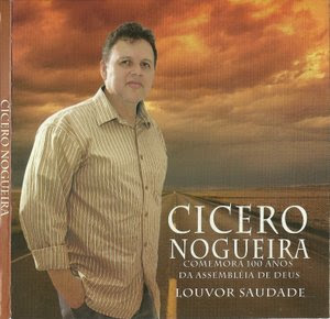 Cícero Nogueira - Louvor Saudade - Playback 2011