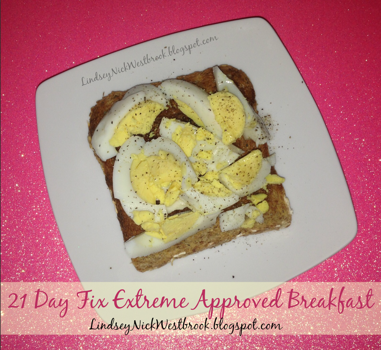 Ezekiel Toast with Hard Boiled Egg 21 Day Fix Extreme Breakfast Idea