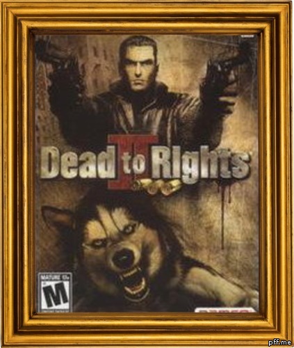 Dead to right game 2 free download torrent pc