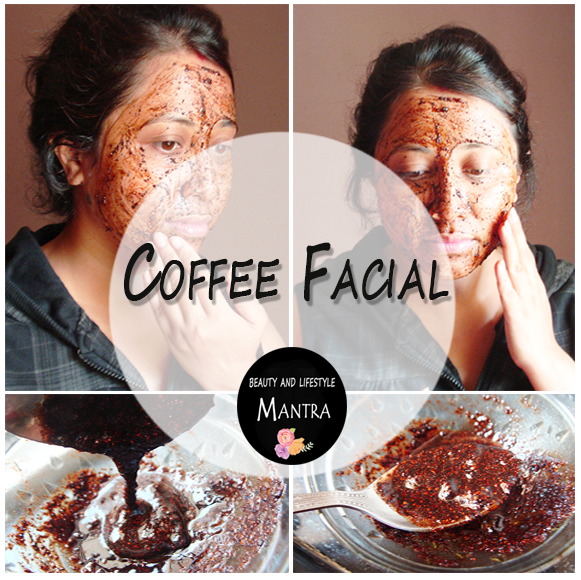 DIY Coffee Face Mask! Beauty and Lifestyle Mantra India's Top