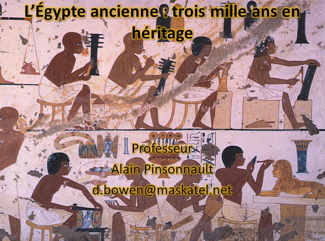 L’Égypte ancienne : trois mille ans en héritage