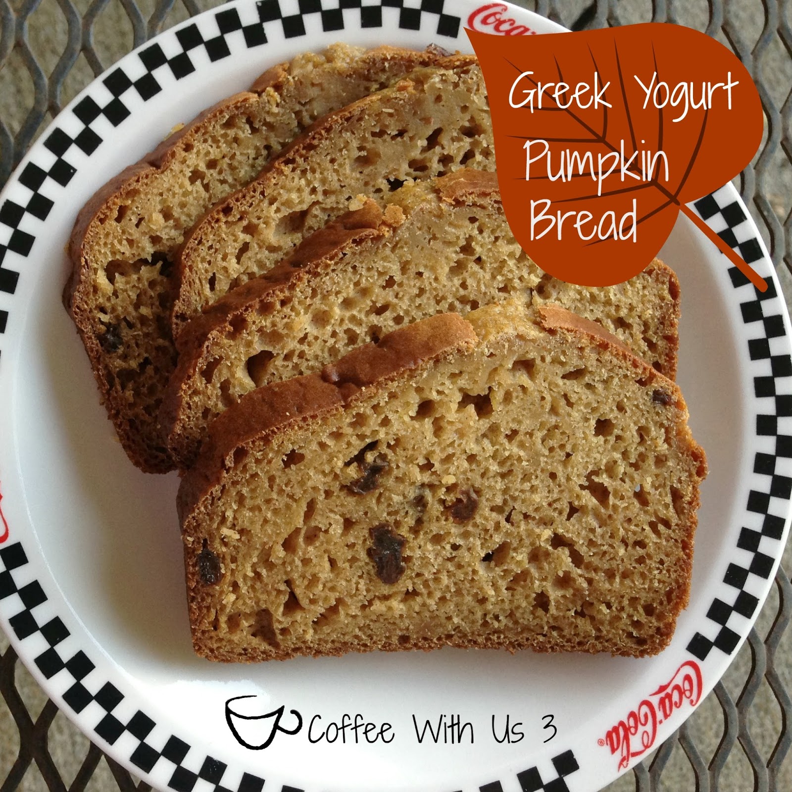 Pumpkin Raisin Bread with Greek Yogurt Coffee With Us 3