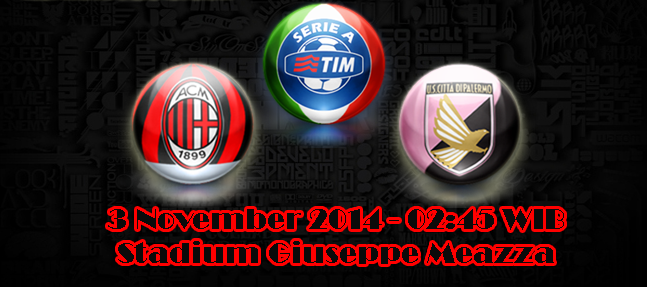 AC Milan Vs Palermo AC Milan Vs Palermo