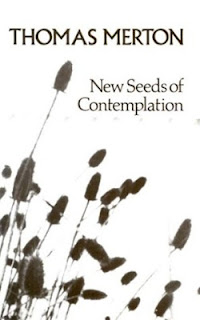 New Seeds of Contemplation Thomas Merton