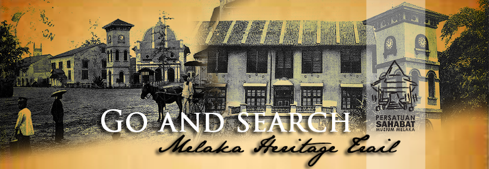 Go and search Melaka Heritage Trail