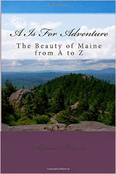 The Beauty of Maine from A to Z