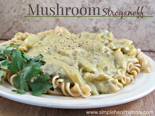 Simple. Healthy. Tasty: Mushroom Stroganoff