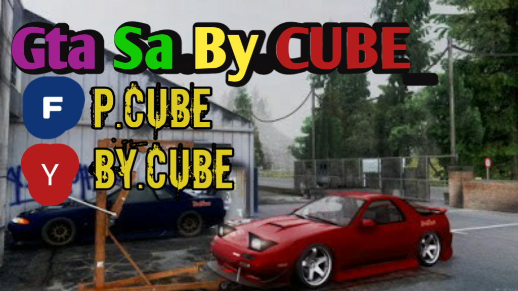 GTA SA CUBE_MODS