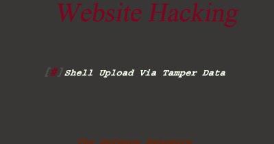 How To Upload Shell With Tamper Data!