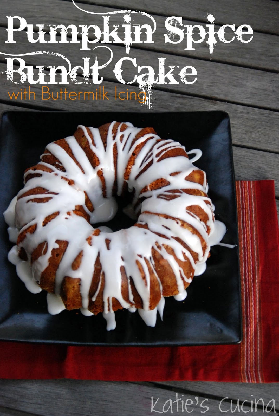 Pumpkin Spice Bundt Cake with Buttermilk Icing Katie's Cucina