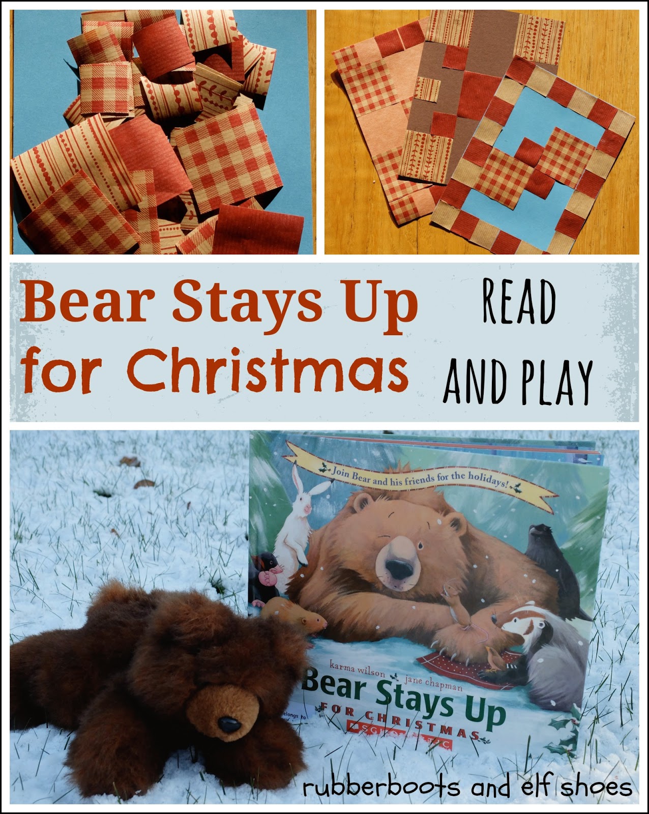 bear stays up for christmas read and play rubber boots the bear who slept through christmas book