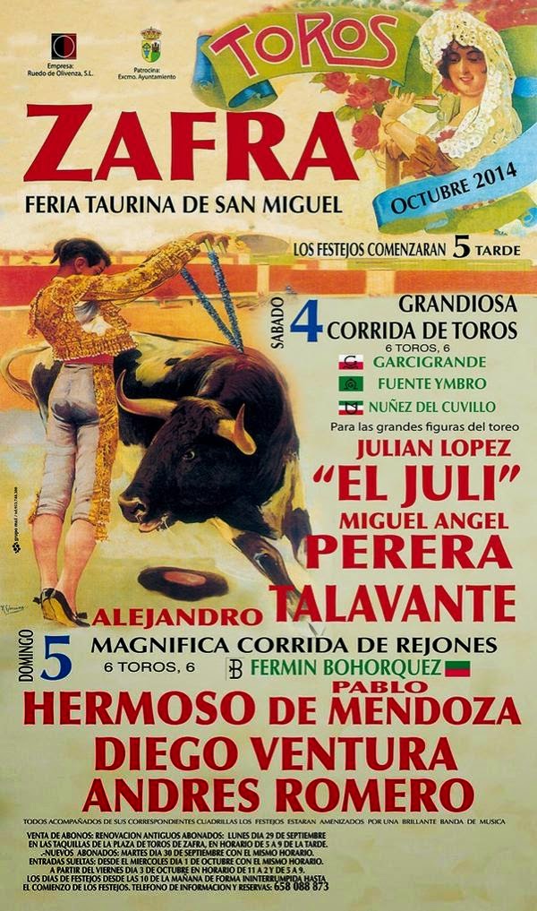 Lascosasdeltoro FERIA TAURINA DE ZAFRA, carteles oficiales.