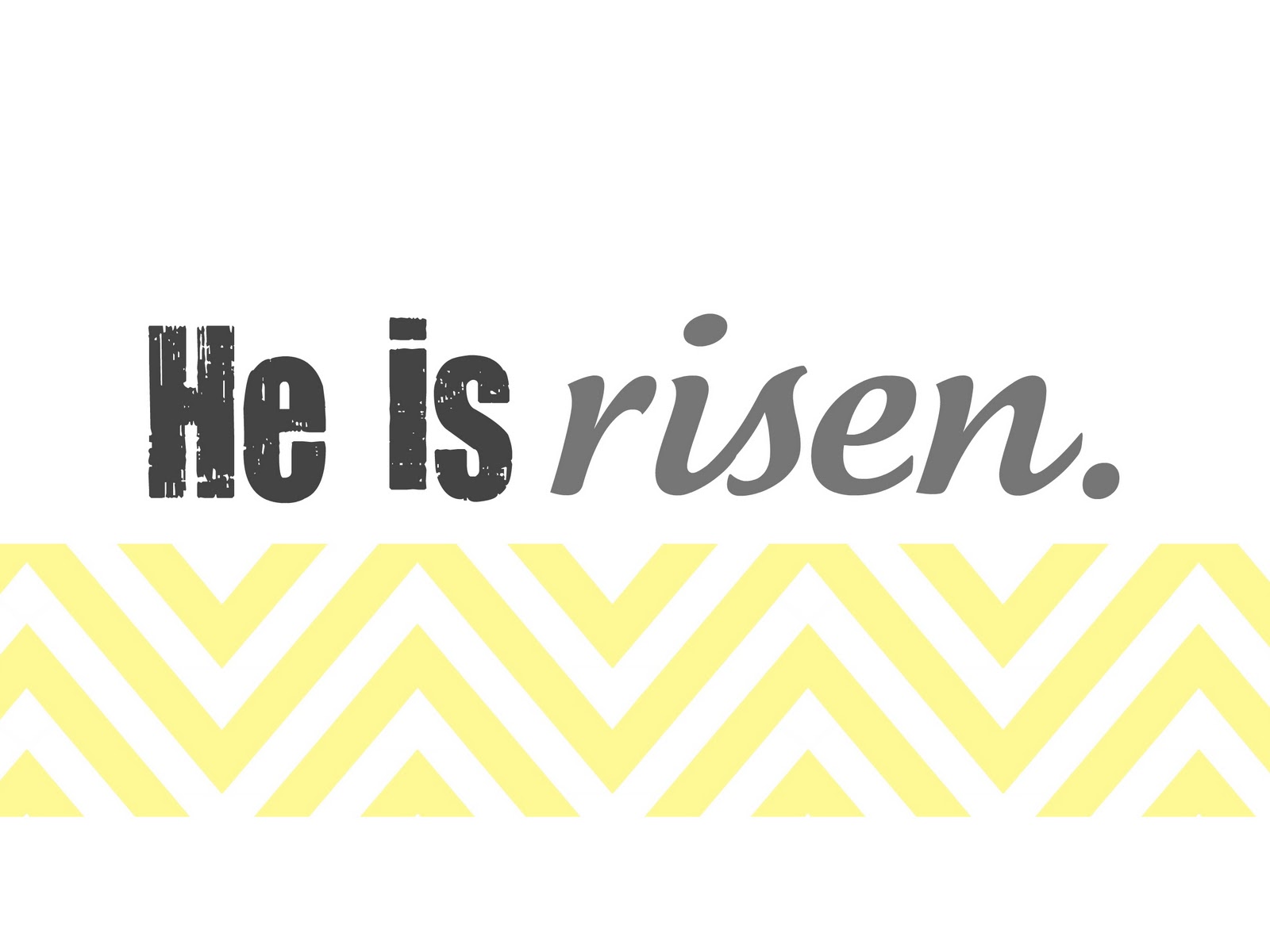Tattered and Inked "He is risen" Easter Printables