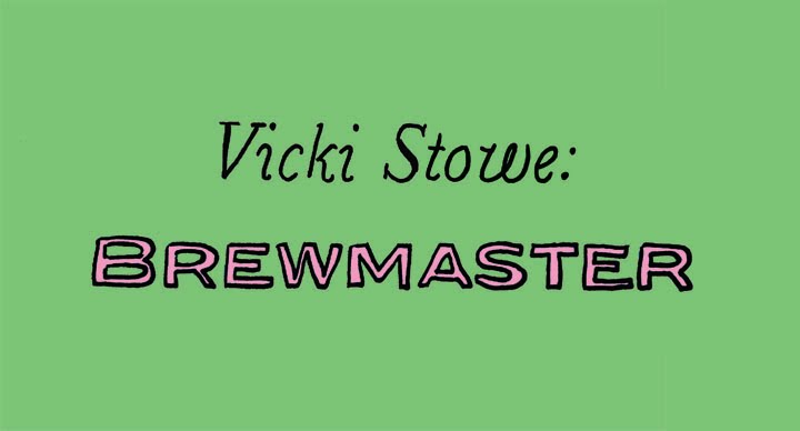 Vicki Stowe: Brewmaster