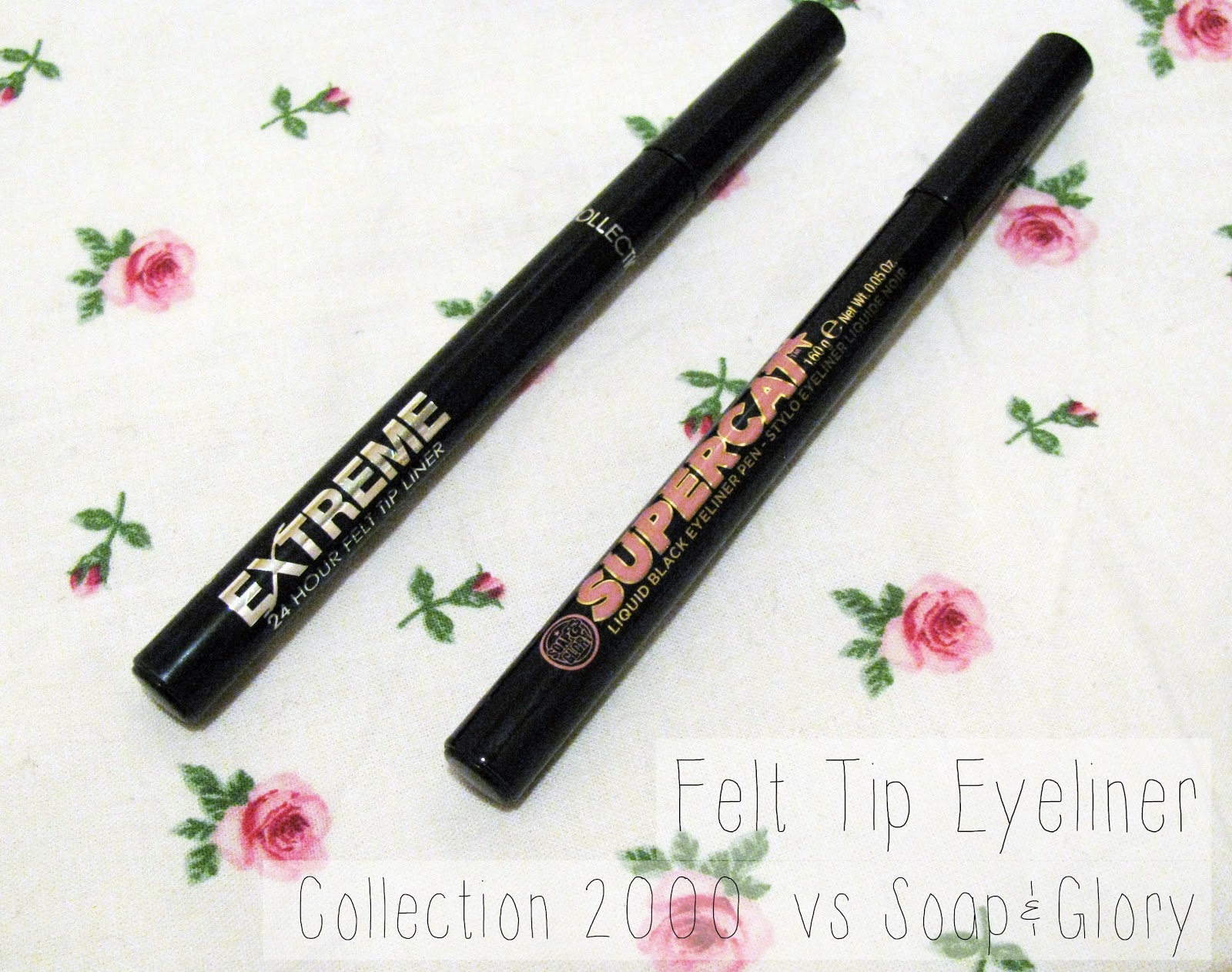 Felt Tip Eyeliners Soap&Glory vs Collection 2000 Style and Splurging