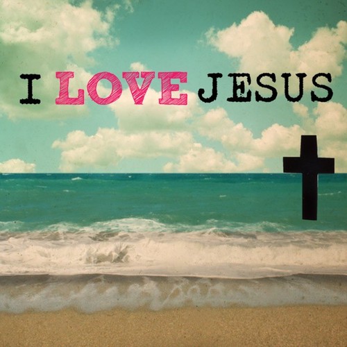 I Love Jesus