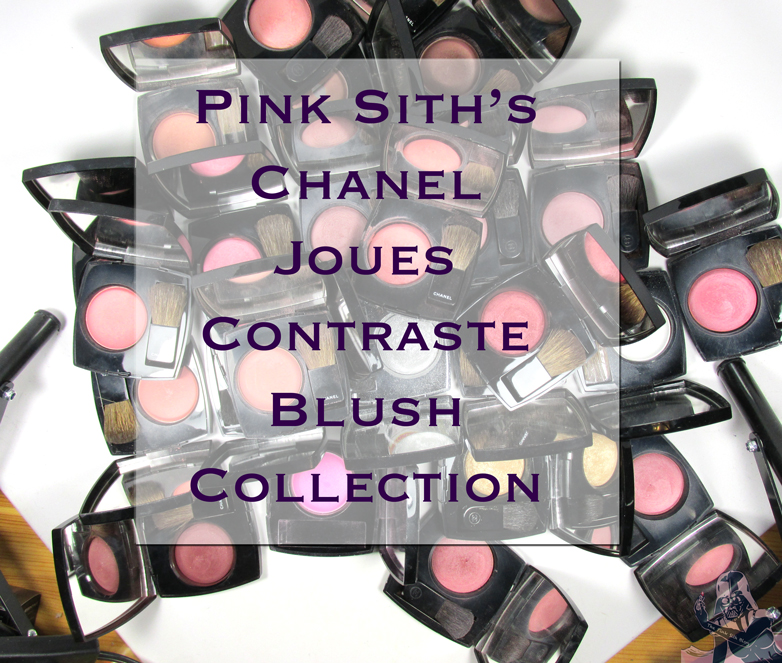 Pink Sith's Chanel Joues Contraste Blush Collection