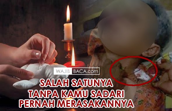 Meski Kamu Tidak Sadar Jika Terkena Santet, 1 Dari 60 Ciri Orang