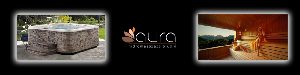 Aura Hidromasszázs Stúdió Kft.