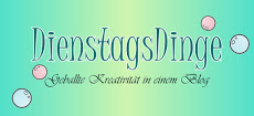 LINKPARTY bei DIENSTAGS DINGE