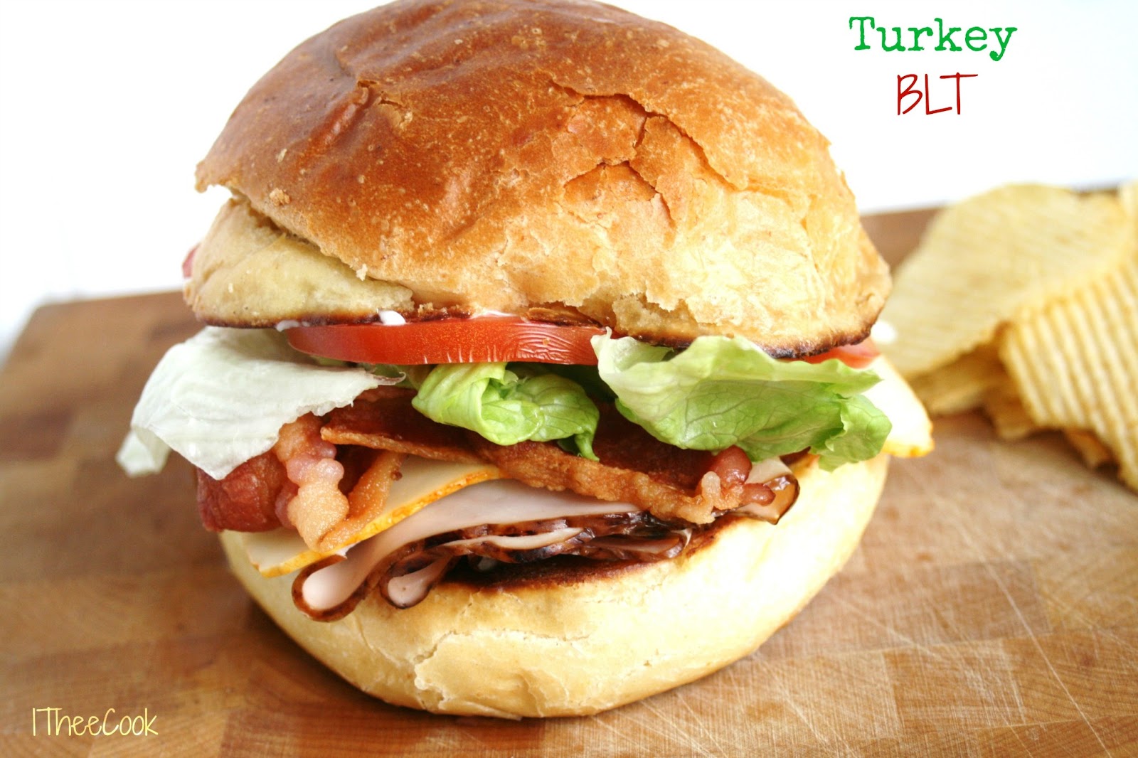 I Thee Cook Turkey BLT