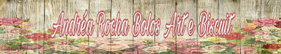 BOLOS ARTÍSTICOS ANDRÉA ROCHA - Bolos Decorados - Porto Alegre - RS