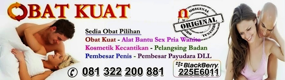 Jual Obat Pembesar Payudara | Obat Pembesar Penis | Obat Kuat Sex