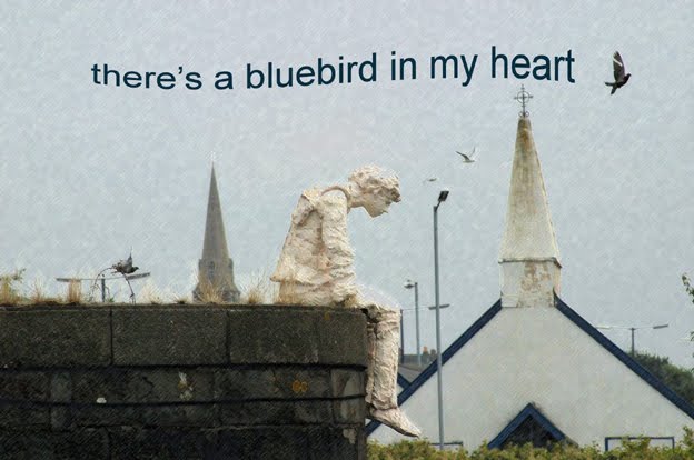 There's a Bluebird in my heart 