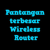 Sinyal lemah pada Wireless Router